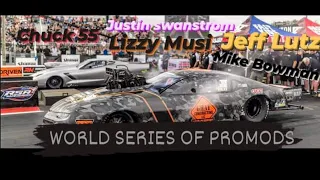 Greatest Pro Mod Event of the Year! W/ Guest Drivers from the TV Show *No Prep Kings*