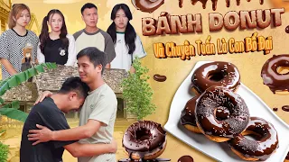 BÁNH DONUT VÀ CHUYỆN TUẤN LÀ CON RUỘT BỐ ĐẠI | Hai Anh Em Phần 644 |Phim Tình Cảm Hài Hước Gãy Media