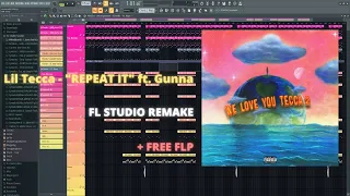 Lil Tecca - "REPEAT IT" ft. Gunna | FL Studio Instrumental Remake (FLP Download)