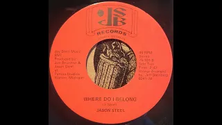 Jason Steel - Where Do I Belong