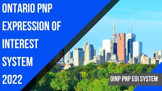 Ontario PNP EOI System 2022 | OINP Expression Of Interest Intake System