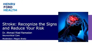 Stroke: Recognize the Signs and Reduce Your Risk