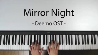 Deemo OST - Mirror Night [piano cover]