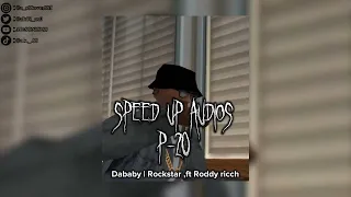 Dababy - Rockstar ,ft Roddy ricch [𝙎𝙋𝙀𝙀𝘿 𝙐𝙋] (sped up)🌪️