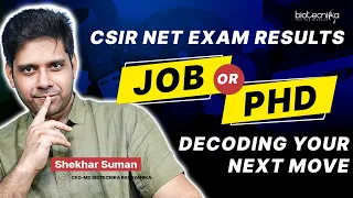 JOB or PhD? What Next After CSIR NET Exam Results? Decoding Your Next Move!