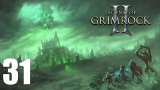 Legend of Grimrock 2 - Хроники Ксина [T.1] - 31 серия - Кузница Баланса