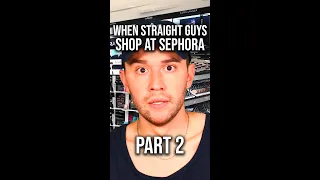 When Straight Guys Shop at Sephora! (Part 2) 🥹 JOHNNY ROSS