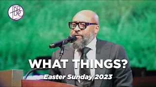 Pastor Tolan Morgan • What Things? • Fellowship Bible Baptist Church