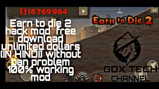 Earn to die 2:hack mod unlimited money free download (IN HINDI) without ban problem 100% working mod