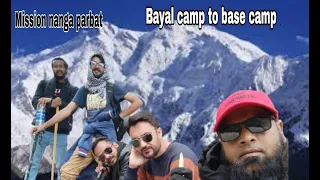 Mission nanga parbat | bayal camp to nanga parbat base camp | joyful journey tours