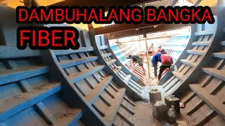 Dambuhalang Bangka Naka Fiber wooowww