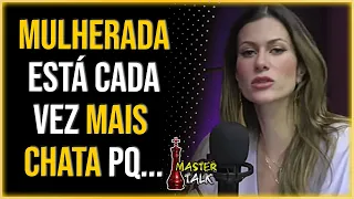 A NATUREZA FEMININA ESTÁ DEIXANDO A MULHER 10X MAIS CHATA! PIETRA BERTOLAZZI E BIA PILL MASTER TALK