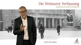 Udo Di Fabio - Die Weimarer Verfassung