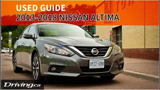 2013-2018 Nissan Altima | Used Guide | Driving.ca