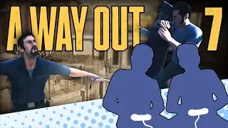 A Way Out - PART 7 - The Escape We Deserve - Let's Game It Out