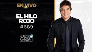 River Church | Dante Gebel | Servicio 11:00am | El hilo rojo