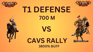 EVONY - T1 DEFENSE (700 M) VS CAVS RALLY (3800% Buff- K43)