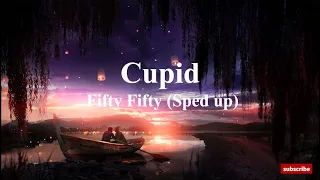 Cupid | Fifty Fifty | Twin Version | Sped Up | Lyrics | Luxury Galaxy