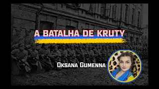 A BATALHA DE KRUTY 1918