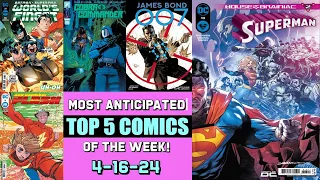 Top 5 Most Anticipated New Comic Books | 4-16-24