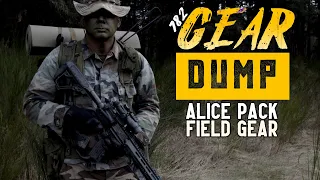 ALICE Field Gear Dump // 782 Gear Load Out