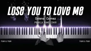 Selena Gomez - Lose You To Love Me | PIANO COVER by Pianella Piano