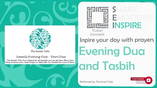 Evening Dua and Tasbih (Dosri Dua) -  Ismaili Dua