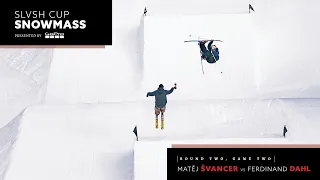 Slvsh Cup Snowmass Presented by GoPro — Game 6: Matej Svancer vs. Ferdinand Dahl | X Games