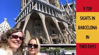 9 TOP SIGHTS in BARCELONA in TWO DAYS [Spain Travel]