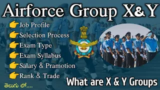 Airforce Group X and Y Job Profile, Ranks, Salary, Eligibility and Complete Selection Process Telugu