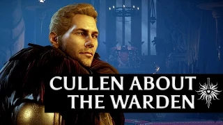 Dragon Age: Inquisition - Cullen about the Warden (romance version)