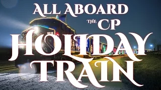 All Aboard the CP Holiday Train