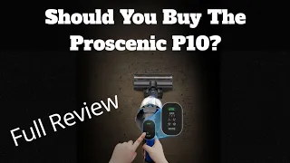 Should You Buy The Proscenic P10? Full Review
