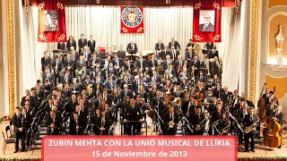 2013 Nov. ZUBIN MEHTA CON LA UNIÓ MUSICAL DE LLÍRIA