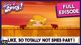 The Mystery Spy Revealed, Part 1 | Totally Spies | Season 4 Episode 22