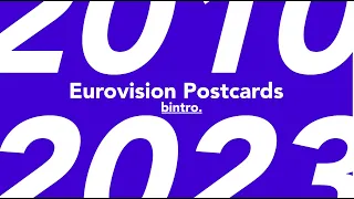 The Evolution of Eurovision Postcards (2010-2023) (4K)