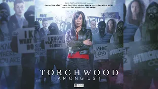 Torchwood: Among Us 1 - Trailer - Big Finish