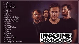 ImagineDragons - Best Songs Collection 2022 -Music Mix Playlist -  Greatest Hits Songs of All Time