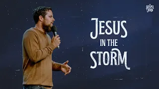 The Gospel of John: Jesus in the Storm | Pastor Caleb Culver