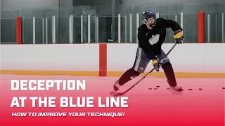 DECEPTION at the BLUE LINE! *How to Improve your Technique*