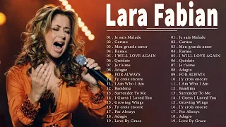 Les Plus Belles Chansons de Lara Fabian Album ★ Lara Fabian Le Meilleur ★ Lara Fabian Album Complet