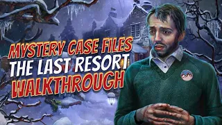 Mystery Case Files 24 The Last Resort Walkthrough l @GAMZILLA-