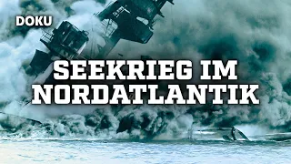 Seekrieg im Nordatlantik (Originalaufnahmen, Deutsche Zerstörer, U-BOOTE, Geschichte Dokus)
