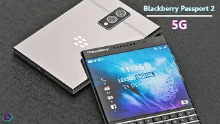 BlackBerry Passport 2 First Look Price Trailer Concept Release Date Introduction,