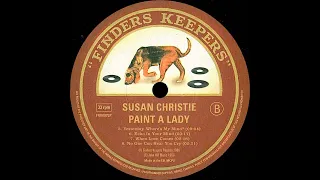 SUSAN CHRISTIE -  YESTERDAYS, WHERE IS MY MIND?  -  1970