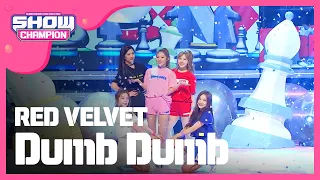 [SHOWCHAMPION] 레드벨벳 - 덤덤 (Red Velvet - Dumb Dumb) l EP.159