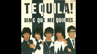 Tequila .- Dime Que Me Quieres. (1980. Vinilo) (Vinyl)