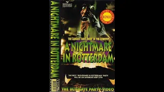 A Nightmare In Rotterdam The Ultimate Party Video 1