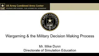 Wargaming & the Military Decision Making Process w/ Mike Dunn