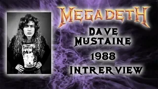 Dave Mustaine 1988 Interview